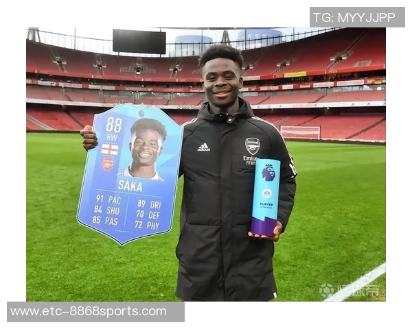 萨卡的崛起与未来展望：从天才少年到英超明星的成长之路